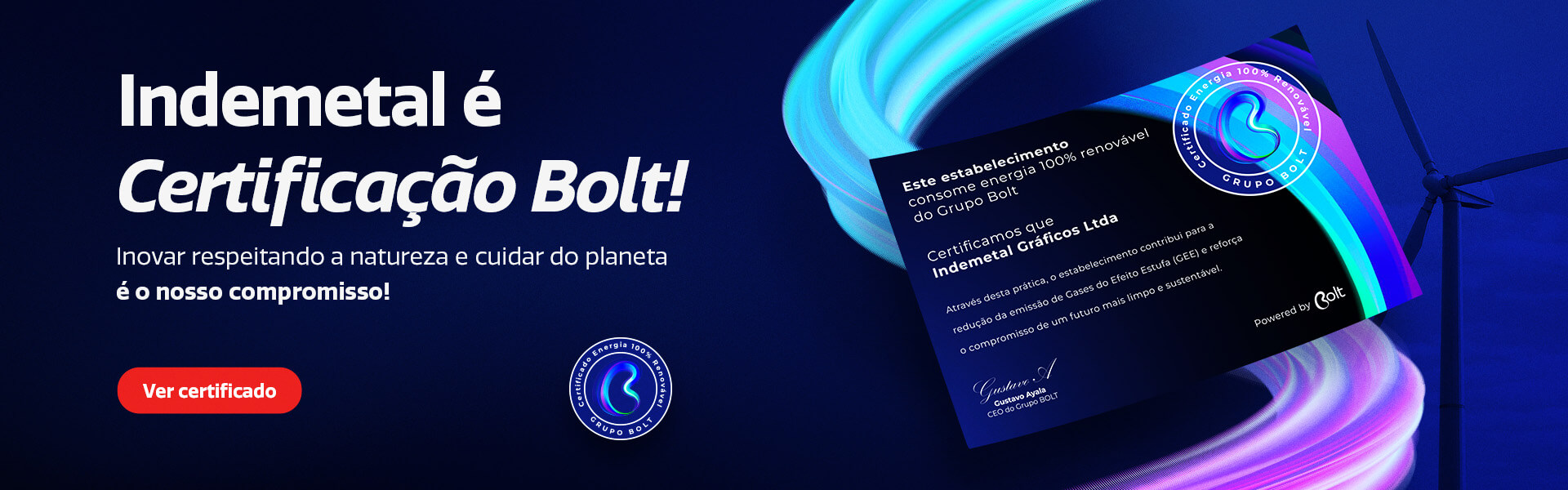 Banner com a Certificação Bolt de energia renovável